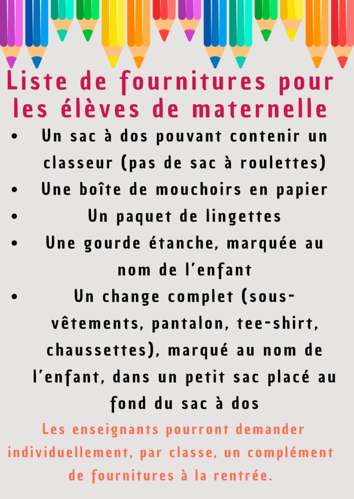 Liste de fourniture pour les élèves de maternelle-rentrée scolaire 2025/2026